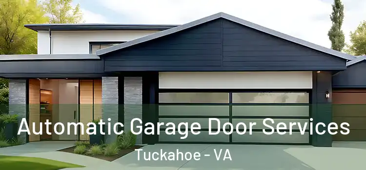  Automatic Garage Door Services Tuckahoe - VA