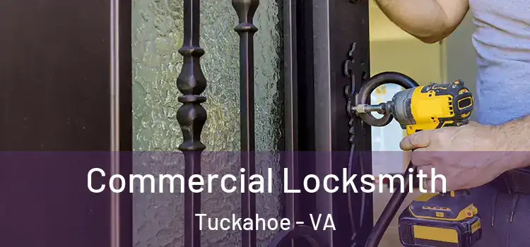  Commercial Locksmith Tuckahoe - VA