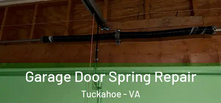  Garage Door Spring Repair Tuckahoe - VA