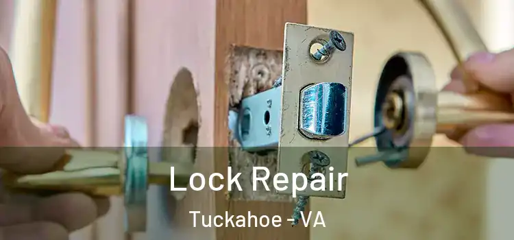  Lock Repair Tuckahoe - VA