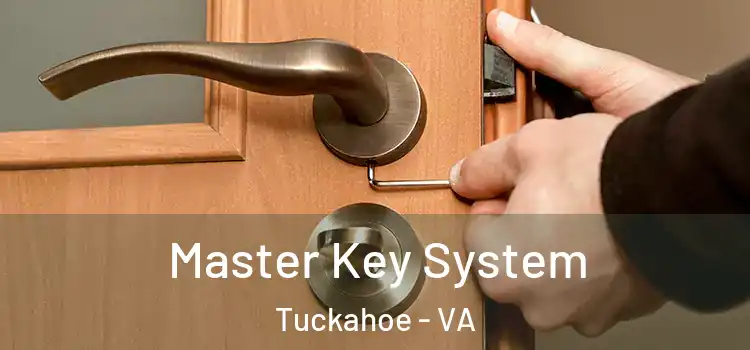 Master Key System Tuckahoe - VA