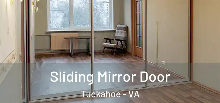 Sliding Mirror Door Tuckahoe - VA